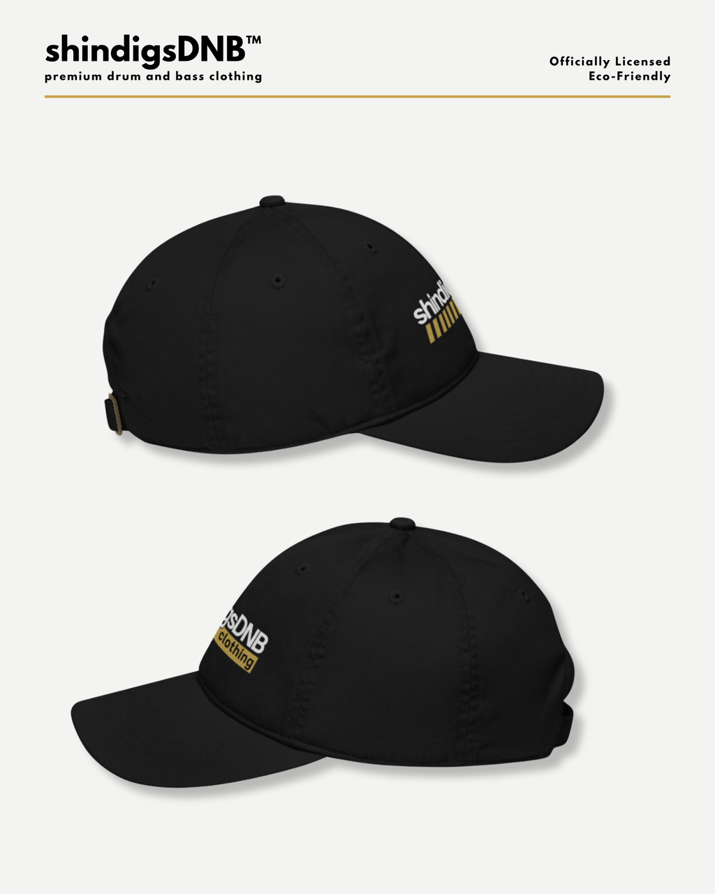 Two black baseball caps shown from side and front angles on a light gray background, with white and gold 'shindigsDNB' embroidery on the side. The top of the image includes branding text reading 'shindigsDNB' and 'Officially Licensed Eco-friendly'.