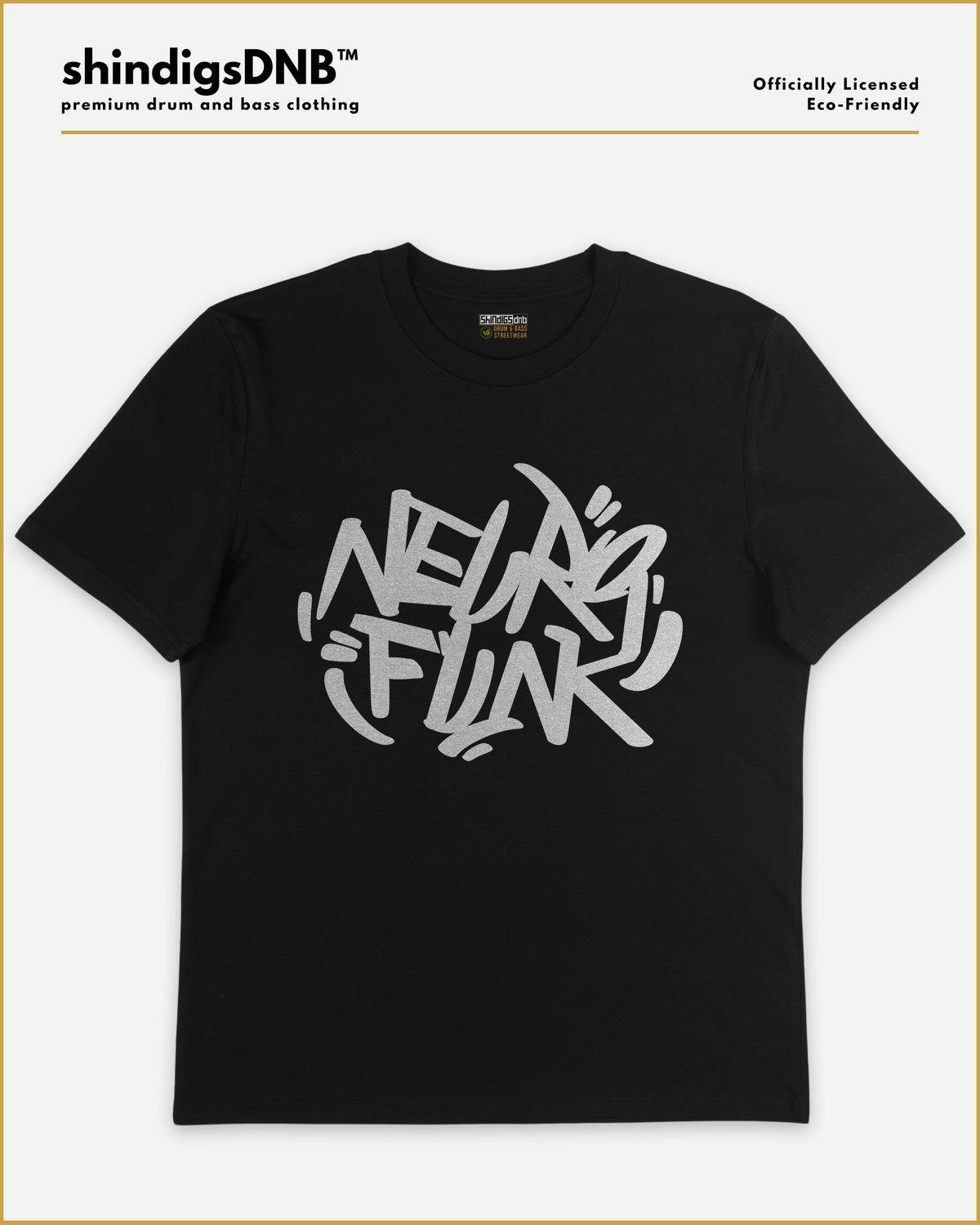 A black short-sleeve t-shirt with a large white graffiti-style graphic reading 'NEUROFUNK' on the front, displayed flat against a light background with branding text at the top.