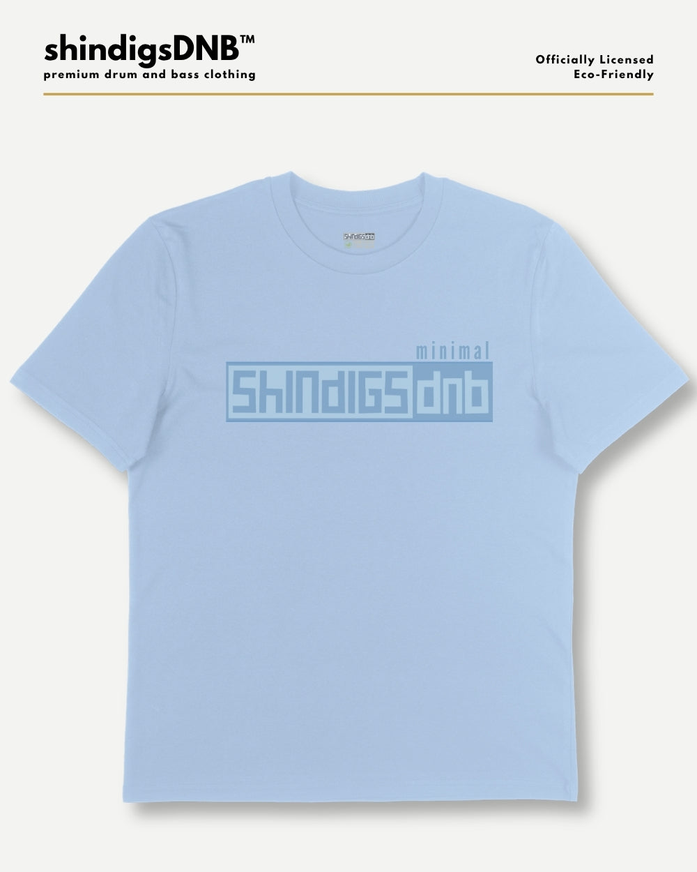 shindigsDNB minimal drum and bass blue tshirt