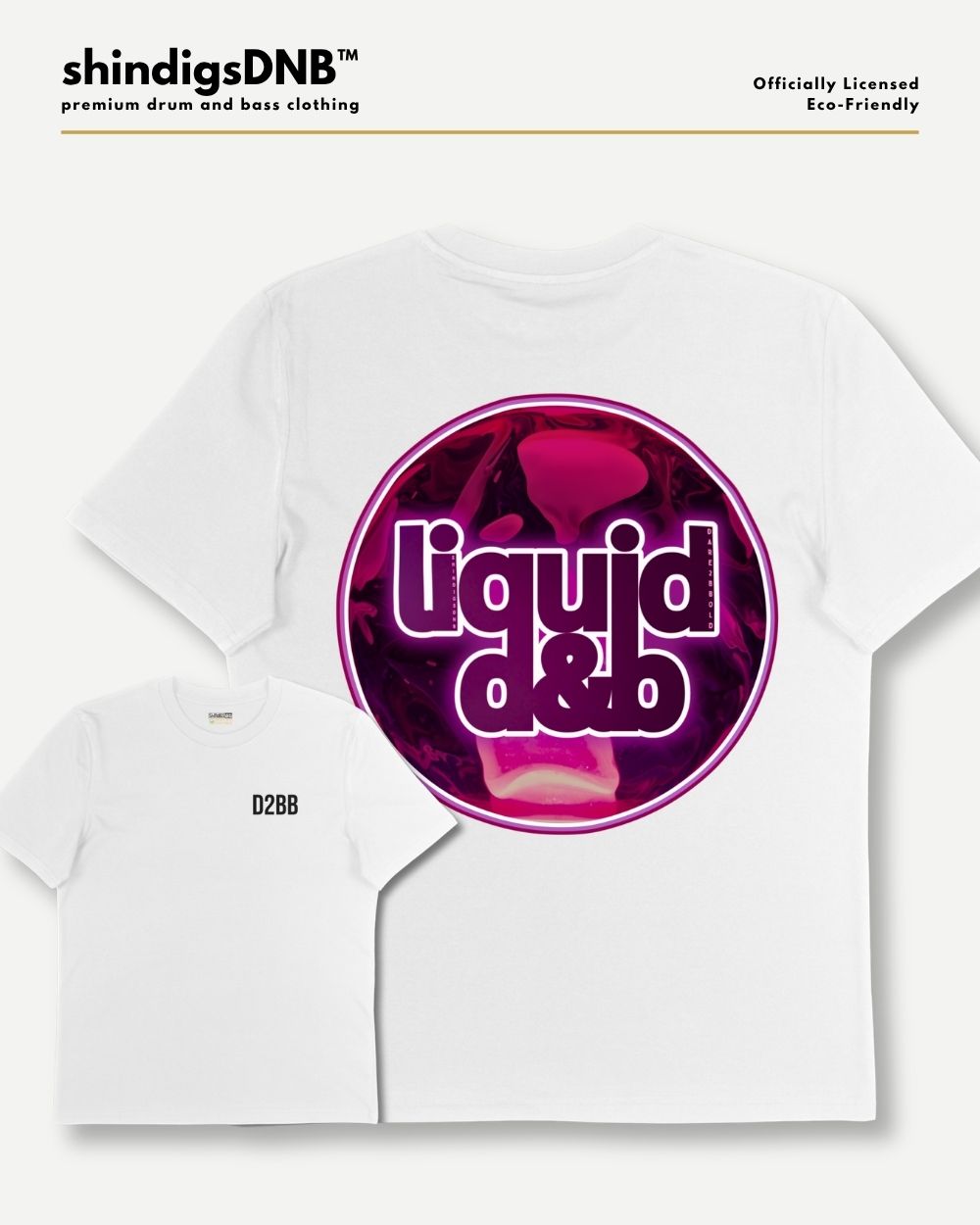 White short-sleeve t-shirt shown from the back, featuring a large circular graphic with the words 'liquid d&b' in pink and purple. A smaller inset shows the front of the same shirt with a small black 'D2BB' print on the chest.